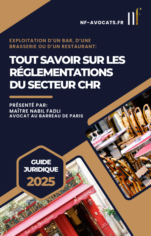 Exploitation dâun bar, dâune brasserie ou dâun restaurant : tout savoir sur les rĂ©glementations du secteur CHR